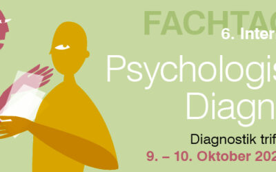 Vortrag bei der 6. internationalen Fachtagung „Psychologische Diagnostik“